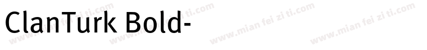 ClanTurk Bold字体转换